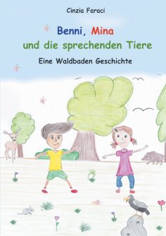 eBook: Benni, Mina und die sprechenden Tiere