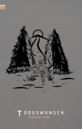 eBook: Todeswunsch