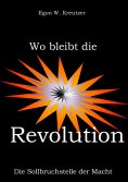 eBook: Wo bleibt die Revolution