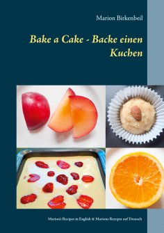 ebook: Bake a Cake - Backe einen Kuchen