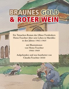 eBook: Braunes Gold & Roter Wein