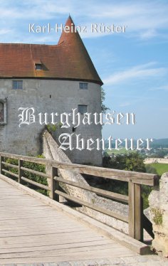 ebook: Burghausen Abenteuer