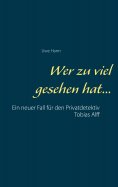 eBook: Wer zu viel gesehen hat...