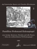 eBook: Pamfilius Frohmund Eulenspiegel - neue lustige Abenteuer, Streiche und tolle Possen -  Sohn des welt