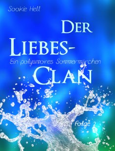 eBook: Der Liebes-Clan - Folge 2