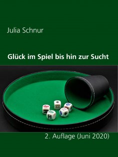 eBook: Glück im Spiel bis hin zur Sucht