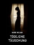 eBook: Tödliche Täuschung