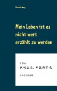 eBook: Mein Leben ist es nicht wert erzählt zu werden