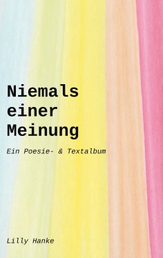 eBook: Niemals einer Meinung