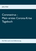 ebook: Coronavirus - Mein erstes Corona-Krise Tagebuch