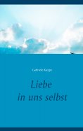 ebook: Liebe in uns selbst