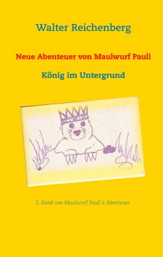 eBook: Neue Abenteuer von Maulwurf Pauli