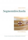 ebook: Segmentdrechseln