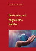 eBook: Elektrische und Magnetische Spektra