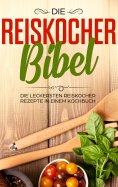 eBook: Die Reiskocher Bibel