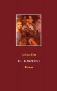ebook: Die Harzfrau