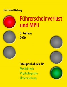 eBook: Führerscheinverlust und MPU (3. Auflage)
