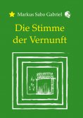 ebook: Die Stimme der Vernunft