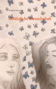ebook: Gefährliche Freundschaft