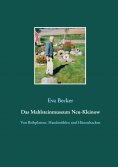 eBook: Das Mahlsteinmuseum Neu-Kleinow