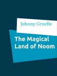 ebook: The Magical Land of Noom