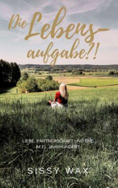 eBook: Die Lebensaufgabe?!