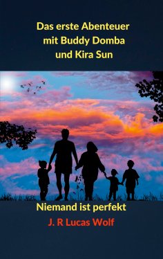 eBook: Das erste Abenteuer mit Buddy Domba und Kira Sun