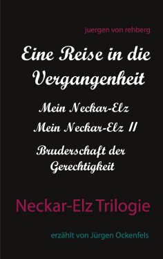 ebook: Neckar-Elz Trilogie
