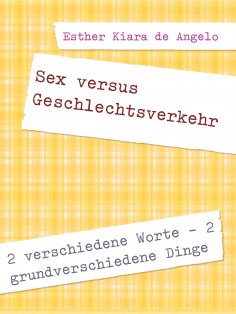 eBook: Sex versus Geschlechtsverkehr