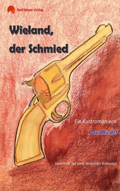 eBook: Wieland, der Schmied