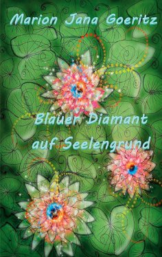 ebook: Blauer Diamant auf Seelengrund