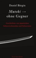 eBook: Muteki - ohne Gegner