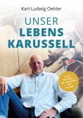 ebook: Unser Lebenskarussell