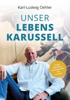 ebook: Unser Lebenskarussell