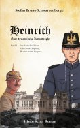 eBook: Heinrich - Eine dynastische Katastrophe