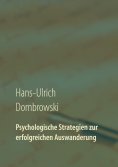 eBook: Psychologische Strategien zur erfolgreichen Auswanderung