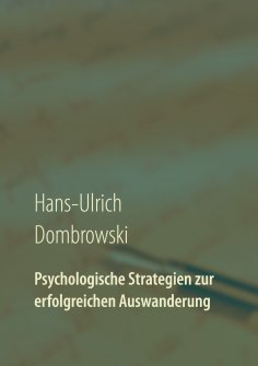 eBook: Psychologische Strategien zur erfolgreichen Auswanderung