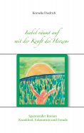 eBook: Isabel räumt auf mit der Kraft des Herzens