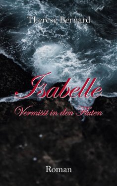 eBook: Isabelle - Vermisst in den Fluten