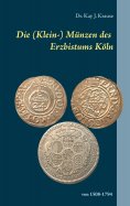 eBook: Die (Klein-) Münzen des Erzbistums Köln