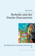 eBook: Berbelin und der Drache Dracoaureus