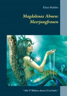 ebook: Magdalenas Ahnen: Meerjungfrauen