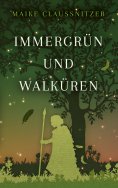 eBook: Immergrün und Walküren