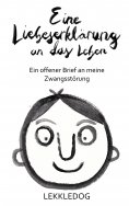 eBook: Eine Liebeserklärung an das Leben