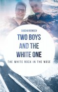 ebook: Two Boys and the White One