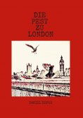 eBook: Die Pest zu London