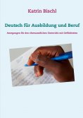 eBook: Deutsch für Ausbildung und Beruf