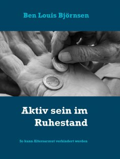 ebook: Aktiv sein im Ruhestand