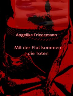 ebook: Mit der Flut kommen die Toten