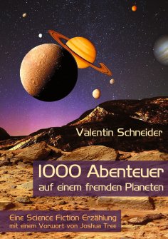 ebook: 1000 Abenteuer auf einem fremden Planeten